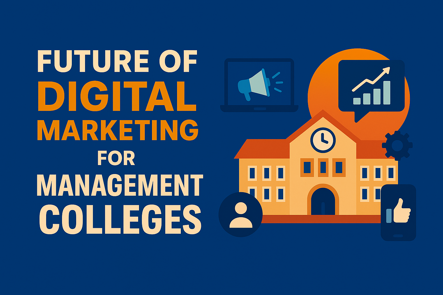 Digital Marketing for Management colleges