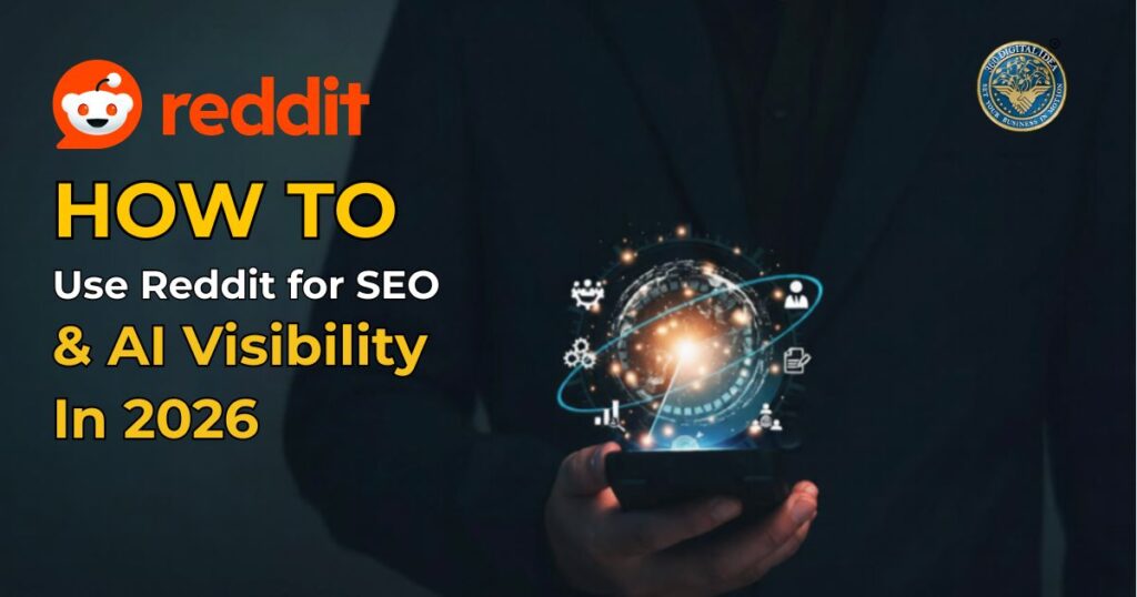 How to Use Reddit for SEO and AI Visibility in 2026