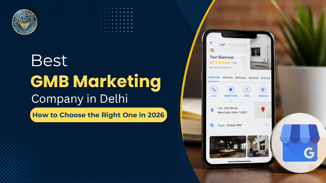 best GMB Marketing Agency in Delhi